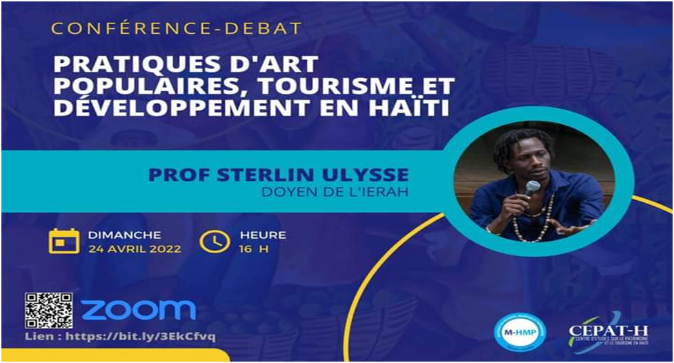 Les savoirs locaux, le tourisme et le développement en Haïti : au cœur d’une série de conférences mensuelles à l’IERAH et au CÉPAT-H